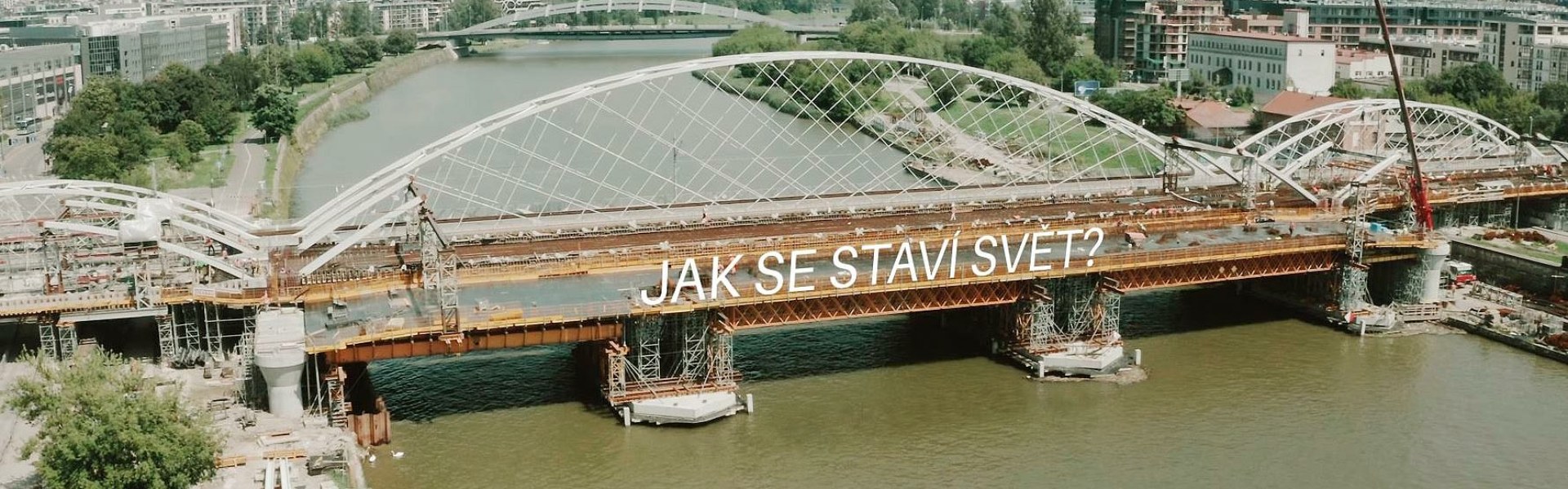 Jak se staví svět?